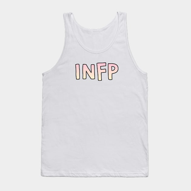 INFP Gradient Cartoony Text Tank Top by The MBTI Shop